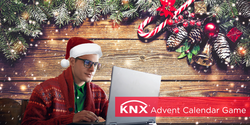 Gewinnen Sie jeden Tag KNX Geräte mit dem KNX Adventskalenderspiel