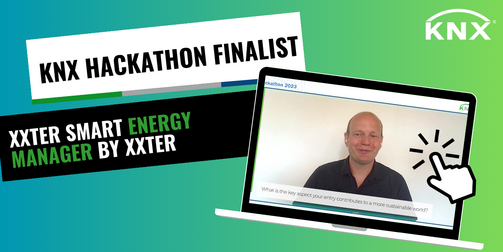 Finalista del Hackathon KNX: El sistema de gestión de energía inteligente xxter reduce el consumo hasta en un 30%