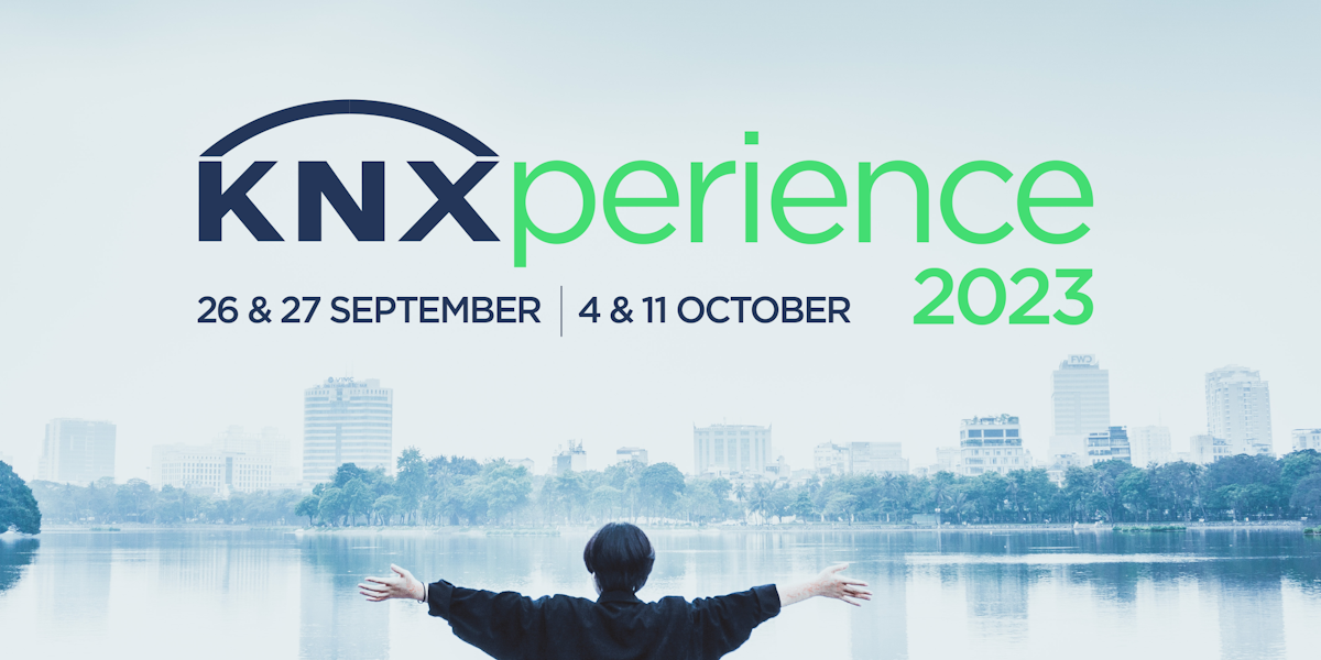 Más innovaciones en KNX, más información de KNX y más oportunidades conseguir nuevos contactos: ¡KNXperience 2023 vuelve con una edición más larga!